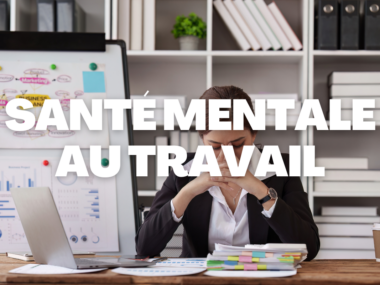 Santé mentale au travail